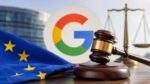 Google Fine News: यूरोप में Google पर जुर्माने के बाद कानूनी कार्रवाई का प्रतीक।