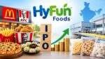 HyFun Foods IPO 2028 की तैयारी और कंपनी की Growth Plan