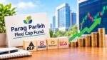Parag Parikh Flexi Cap Fund ने DLF में बड़ी खरीदारी की